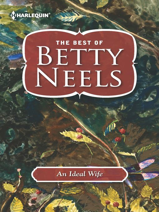 Title details for An Ideal Wife by Betty Neels - Available